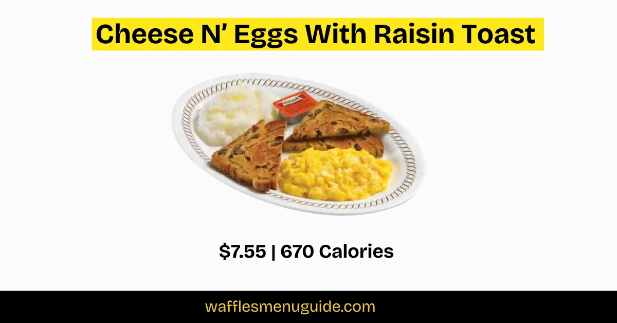 Waffle House Cheese N Eggs With Raisin